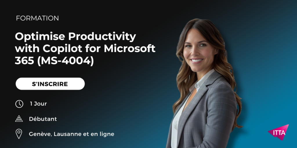 Optimise Productivity with Copilot for Microsoft 365 - MS-4004